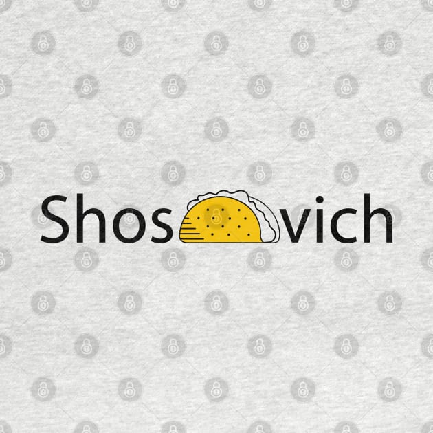 Shos'taco'vich by Farhad